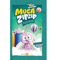 Muga Zıpzıp Tatilde (Renkli - Resimli)