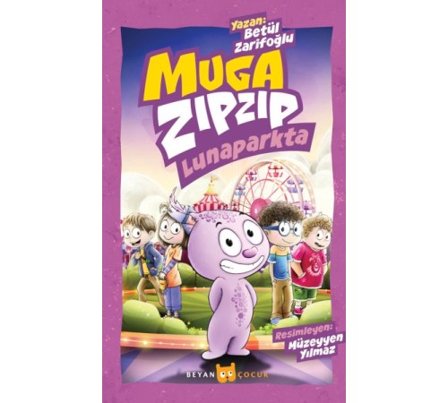 Muga Zıpzıp Lunaparkta (Renkli - Resimli) Muga Zıpzıp Lunaparkta (Renkli - Resimli)