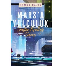 Mars'a Yolculuk - Şeytan Krallığı Savaşı