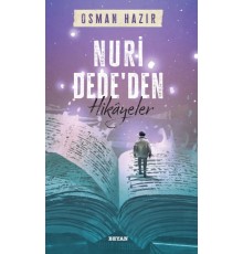 Nuri Dede'den Hikayeler