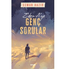 Z'den A'ya Genç Sorular
