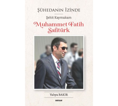 Şühedanın İzinde - Şehit Kaymakam