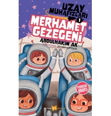 Merhamet Gezegeni - Uzay Muhafızları 1
