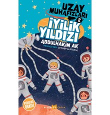 İyilik Yıldızı - Uzay Muhafızları 2