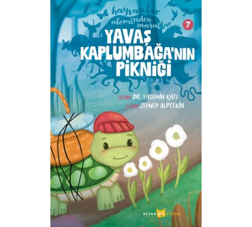Hayvanlar Aleminden Masallar 7-Yavaş Kaplumbağa'nın Pikniği