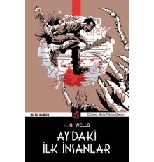 Ay’daki İlk İnsanlar