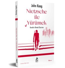 Nietzsche İle Yürümek