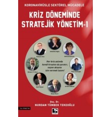 Kriz Döneminde Stratejik Yönetim - 1