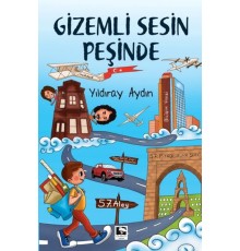 Gizemli Sesin Peşinde