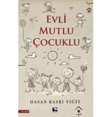 Evli Mutlu Çocuklu