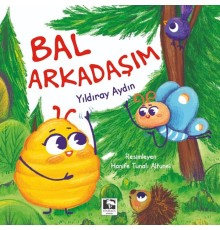 Bal Arkadaşım