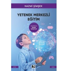 Yetenek Merkezli Eğitim