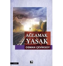 Ağlamak Yasak