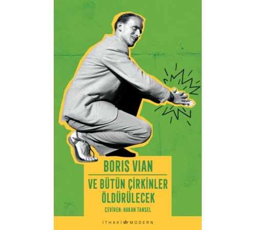 Ve Bütün Çirkinler Öldürülecek