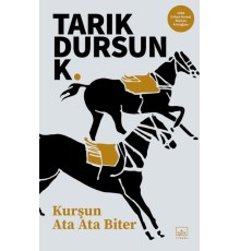 Kurşun Ata Ata Biter