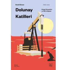 Dolunay Katilleri: Osage Cinayetleri ve FBI’ın Doğuşu