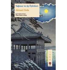 Yağmur ve Ay Öyküleri Japon Klasikleri