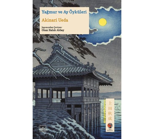 Yağmur ve Ay Öyküleri Japon Klasikleri