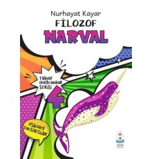 Tuhaf Hayvanlar Serisi 4 - Filozof Narval