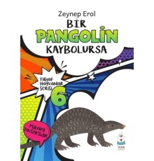 Tuhaf Hayvanlar Serisi 6 - Bir Pangolin Kaybolursa