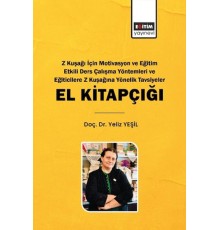 Z Kuşağı İçin Motivasyon Ve Eğitim Etkili Ders Çalışma Yöntemleri