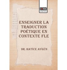 Enseigner La Traduction Poetique En Contexte Fle