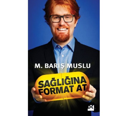 Sağlığına Format At