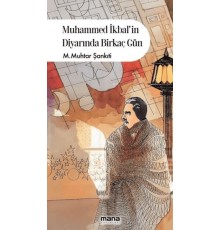 Muhammed İkbalin Diyarında Birkaç Gün