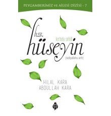 Kerbela Şehidi - Hz.Hüseyin