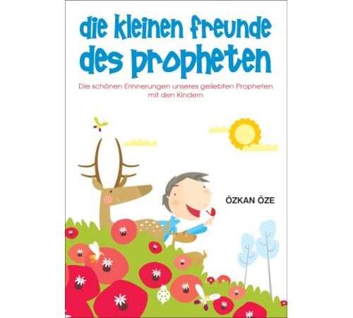 Die Kleinen Freunde Des Propheten