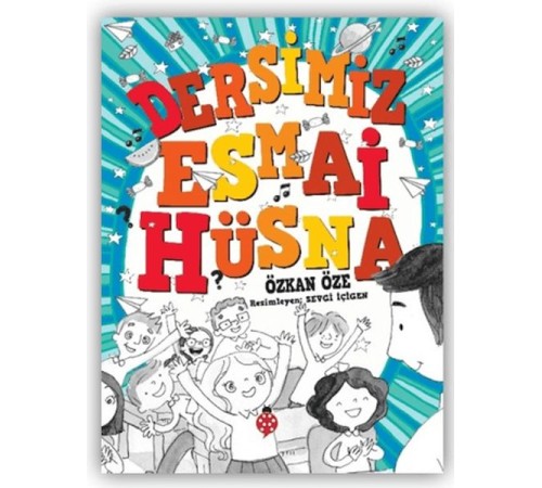 Dersimiz Esmai Hüsna Dersimiz Esmai Hüsna