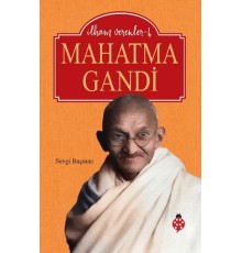 Mahatma Gandi - İlham Verenler - 4