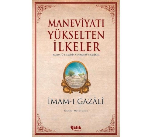 Maneviyatı Yükselten İlkeler