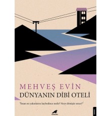 Dünyanın Dibi Oteli