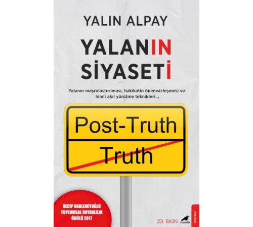 Yalanın Siyaseti Yalanın Siyaseti
