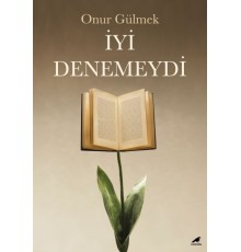 İyi Denemeydi