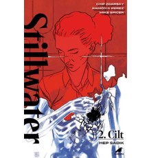Stillwater 2 – Hep Sadık