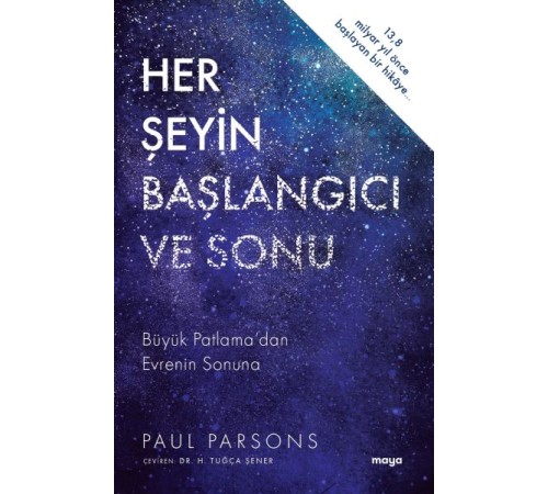 Her Şeyin Başlangıcı ve Sonu