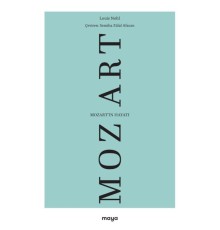 Mozart’ın Hayatı