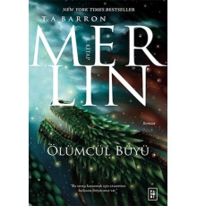 Merlin 8. Kitap - Ölümcül Büyü