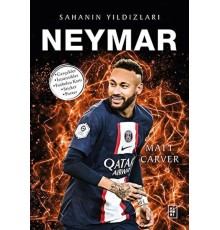 Neymar - Sahanın Yıldızları