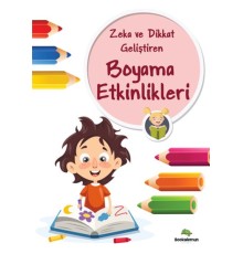 Zeka Ve Dikkat Geliştiren Boyama Etkinlikleri