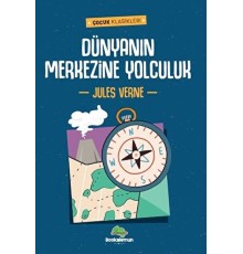 Dünyanın Merkezine Yolculuk