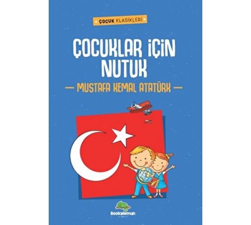 Çocuklar İçin Nutuk Çocuklar İçin Nutuk