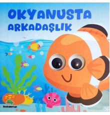 Okyanusta Arkadaşlık – Oynar Gözlü Kitap