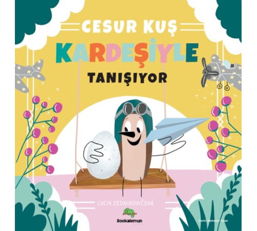 Cesur Kuş Kardeşiyle Tanışıyor Cesur Kuş Kardeşiyle Tanışıyor