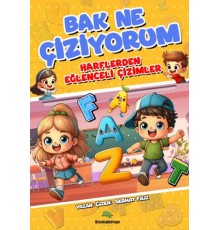 Bak Ne Çiziyorum - Harflerden Eğlenceli Çizimler