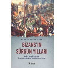 Bizans'In Sürgün Yılları