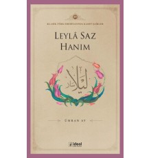Leyle Saz Hanım