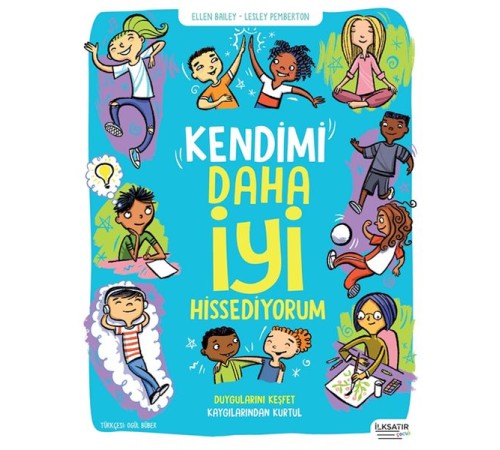 Kendimi Daha İyi Hissediyorum